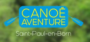 Canoé Aventures - Saint Paul en Born